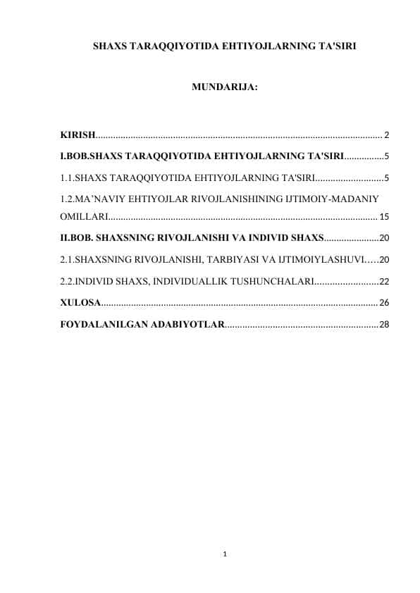 SHAXS TARAQQIYOTIDA EHTIYOJLARNING TA'SIRI