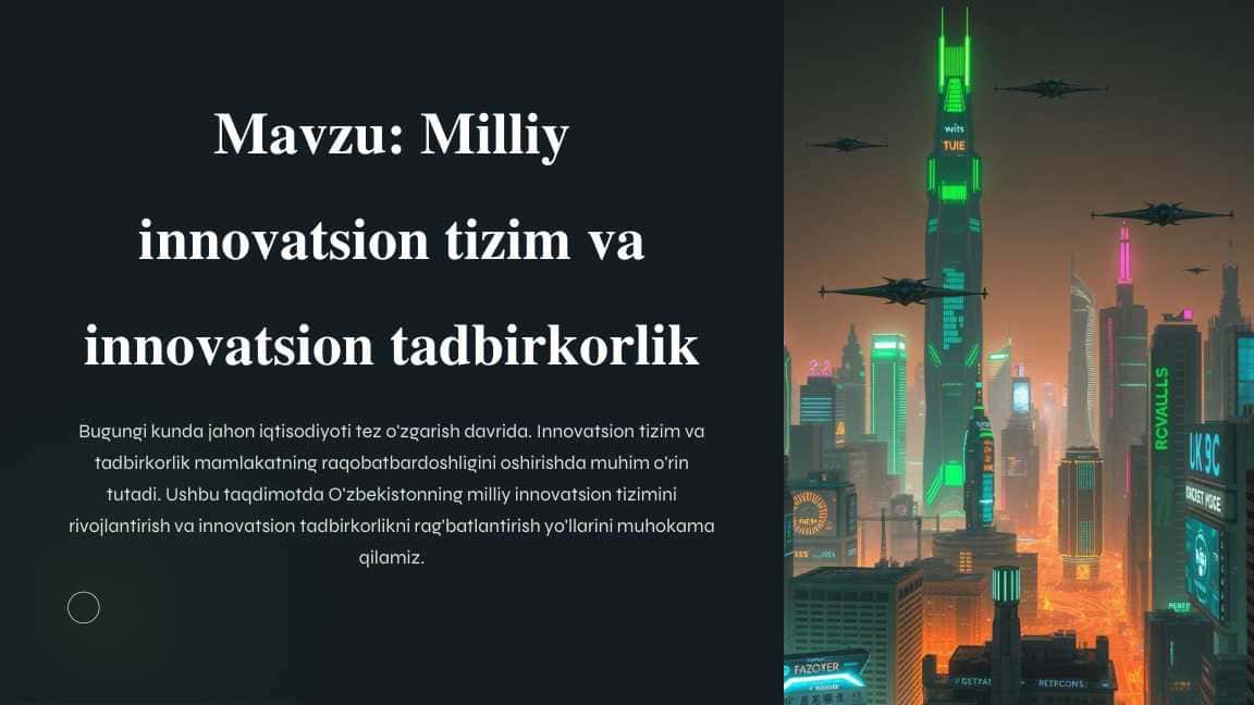 Milliy innovatsion tizim va innovatsion tadbirkorlik