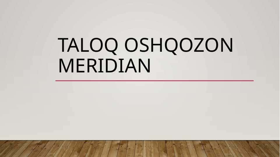 “Taloq-oshqozon meridiani: An’anaviy xitoy tibbiyotida uning ahamiyati