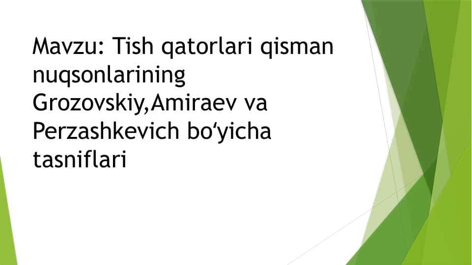 Tish qatorlari qisman nuqsonlarining Grozovskiy,Amiraev va Perzashkevich boʻyicha tasniflari