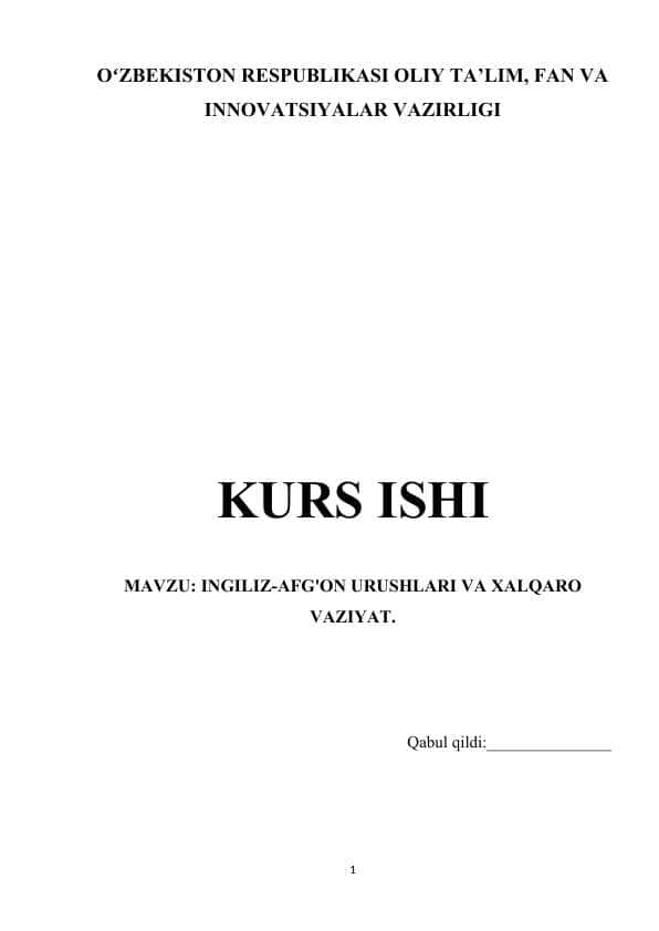 INGILIZ-AFG'ON URUSHLARI VA XALQARO VAZIYAT