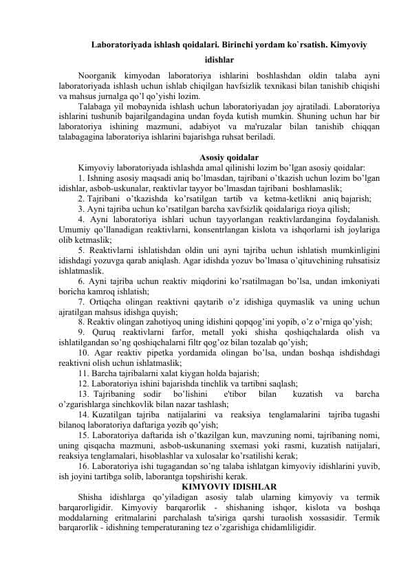 Laboratoriyada ishlash qoidalari. Birinchi yordam ko`rsatish. Kimyoviy idishlar