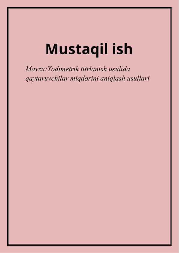 Yodimetrik titrlanish usulida qaytaruvchilar miqdorini aniqlash usullari