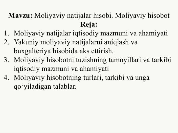 Moliyaviy natijalar hisobi. Moliyaviy hisobot