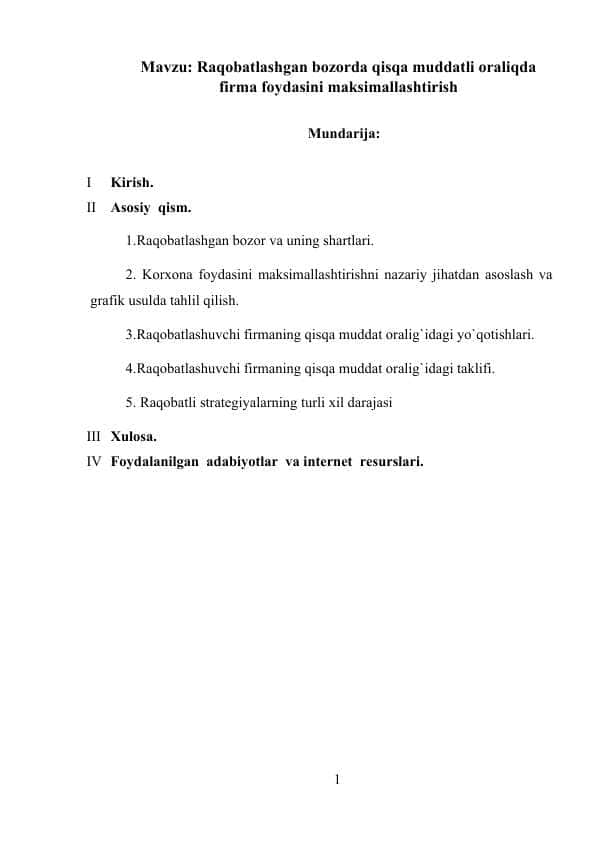 Raqobatlashgan bozorda qisqa muddatli oraliqda firma foydasini maksimallashtirish Kurs ishi
