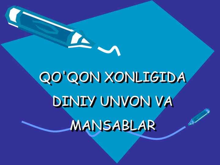 QO'QON XONLIGIDA DINIY UNVON VA MANSABLAR