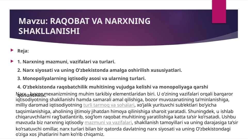 RAQOBAT VA NARXNING SHAKLLANISHI