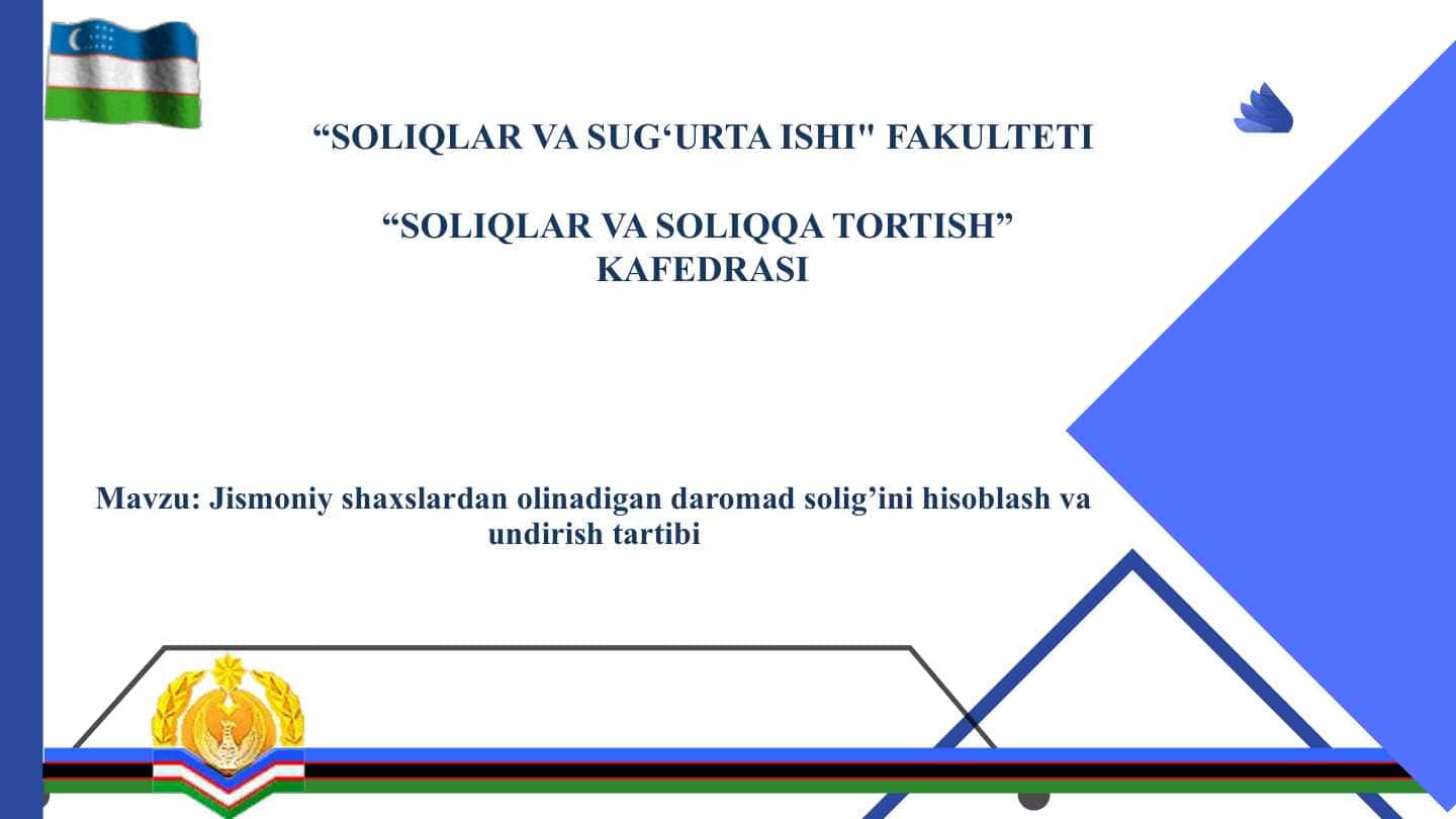Jismoniy shaxslardan olinadigan daromad solig’ini hisoblash va undirish tartibi