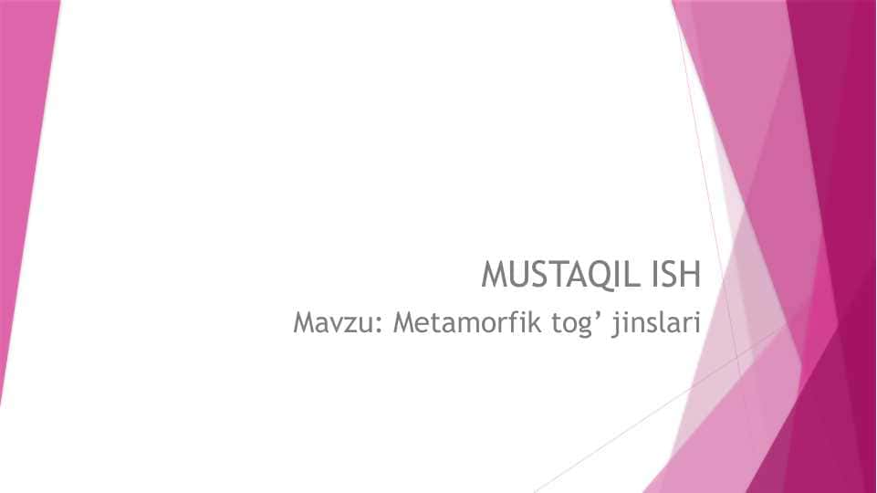 Metamorfik tog’ jinslari