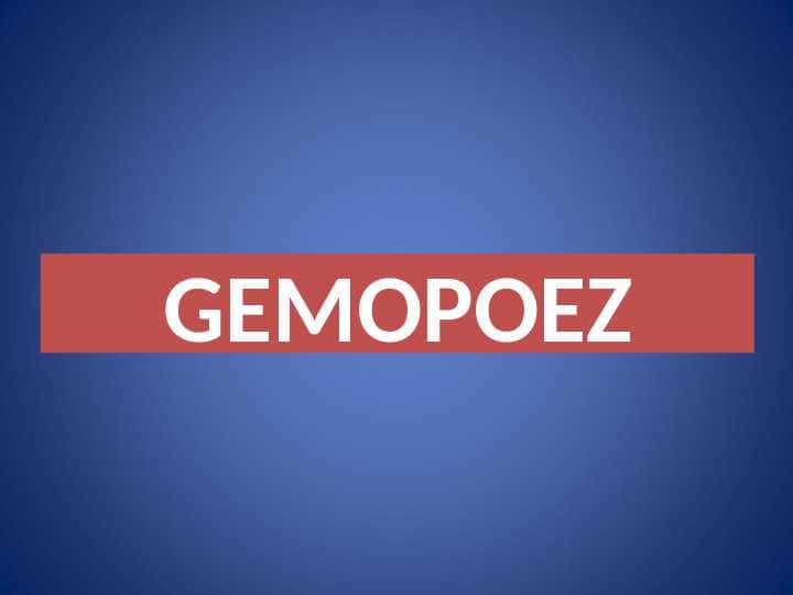 GEMOPOEZ