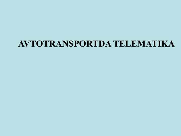 Shaxar va mintaqalar Intellektual transport tizimlari zamonaviy rivojlanish darajasi.