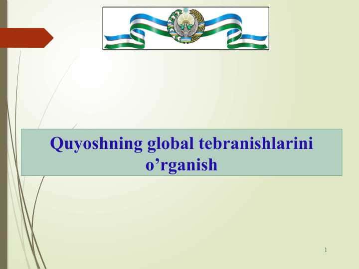 Quyoshning global tebranishlarini o’rganish