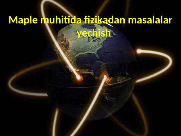 Maple muhitida fizikadan masalalar yechish
