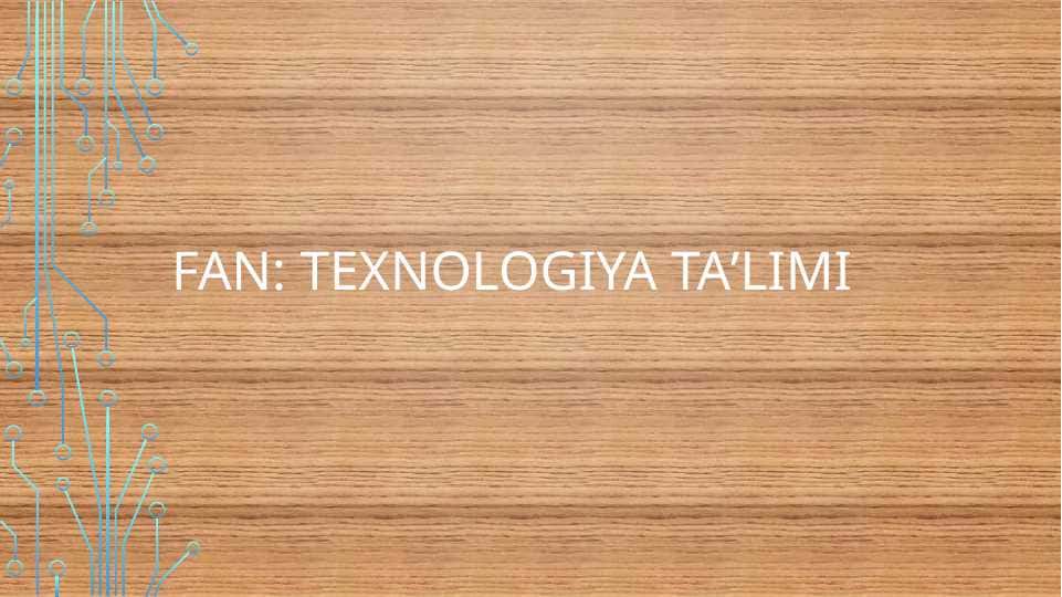 texnologiya taʼlimi