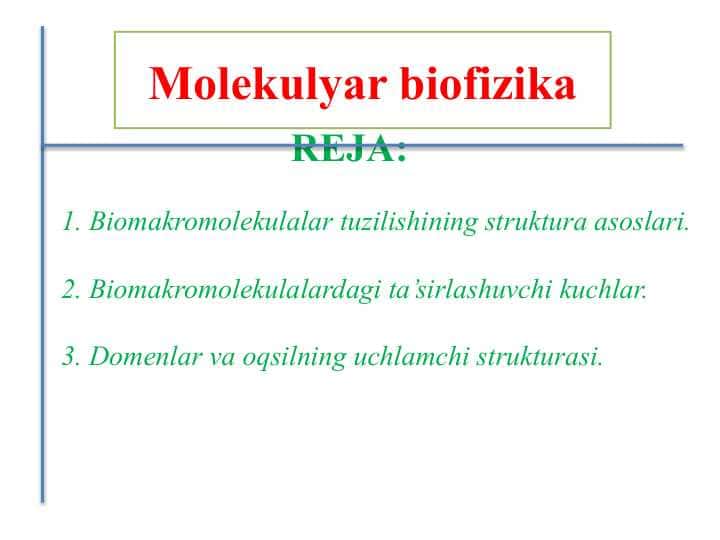 Molekulyar biofizika