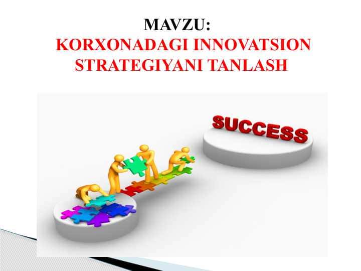 KORXONADAGI INNOVATSION STRATEGIYANI TANLASH