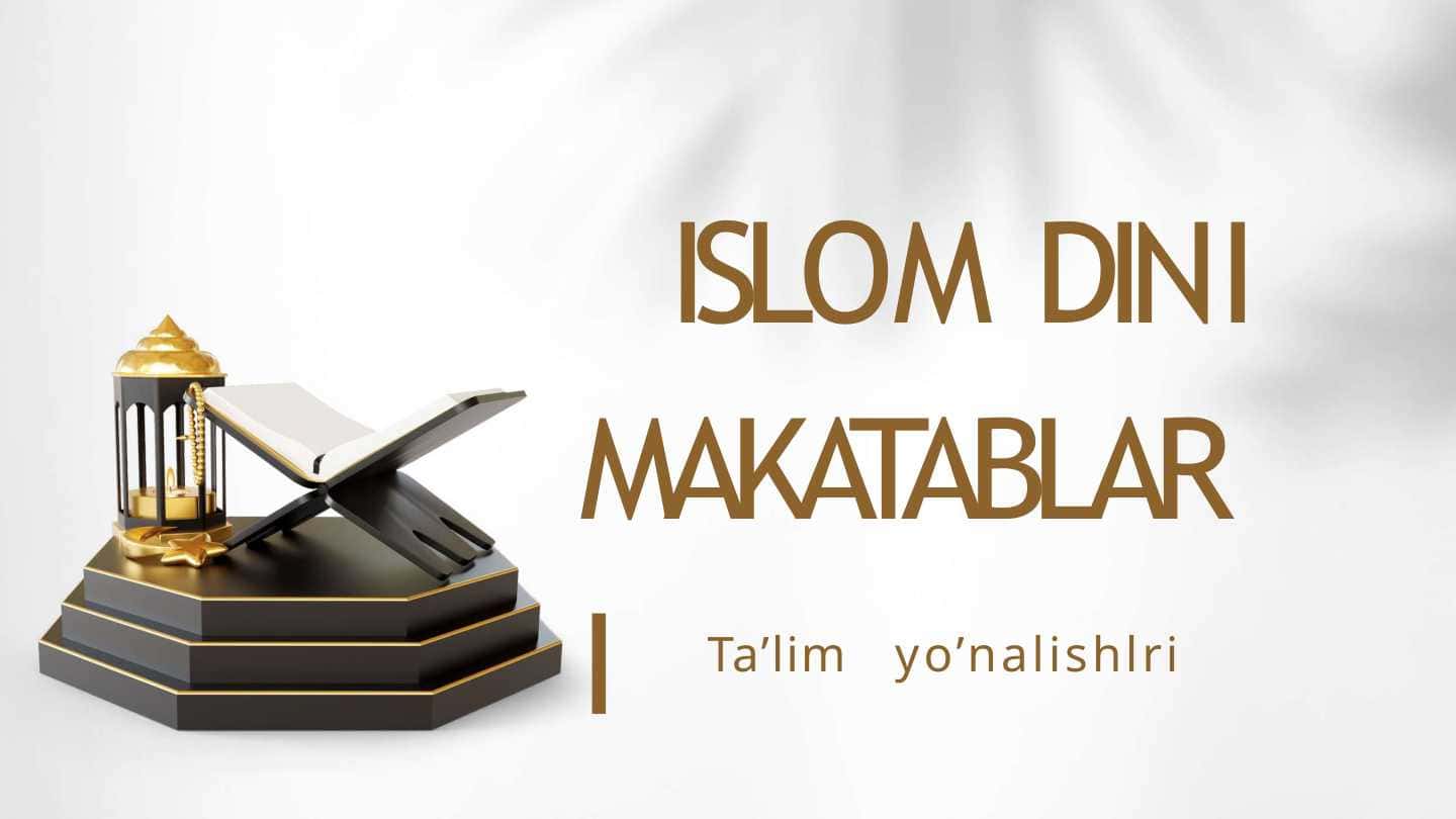Islom dini maktablari