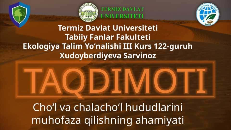 Choʻl va chalachoʻl hududlarini muhofaza qilishning ahamiyati