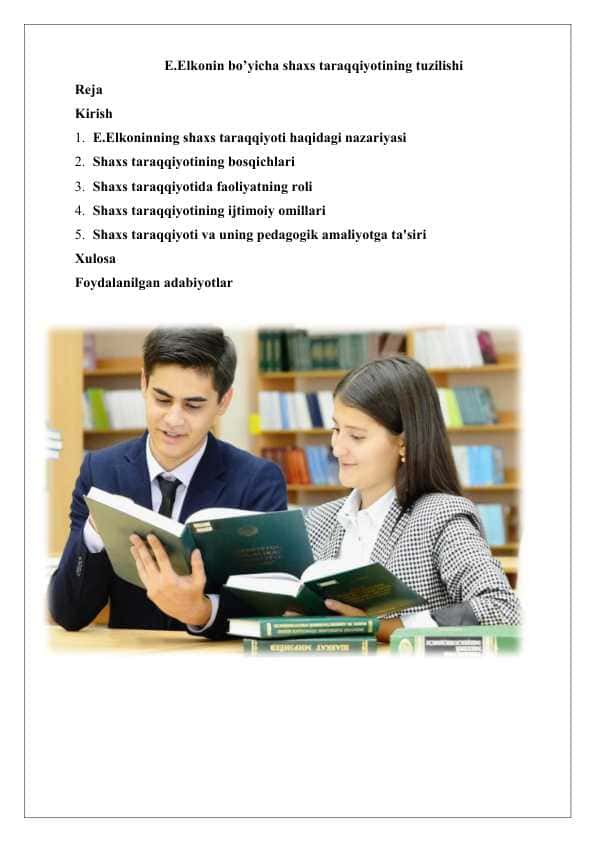 E.Elkonin bo’yicha shaxs taraqqiyotining tuzilishi 25
