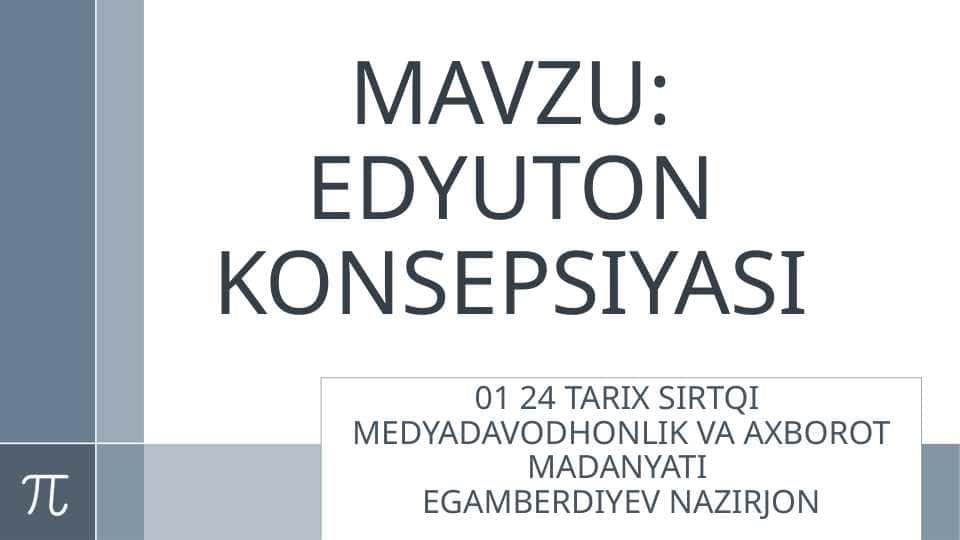 EDYUTON KONSEPSIYASI