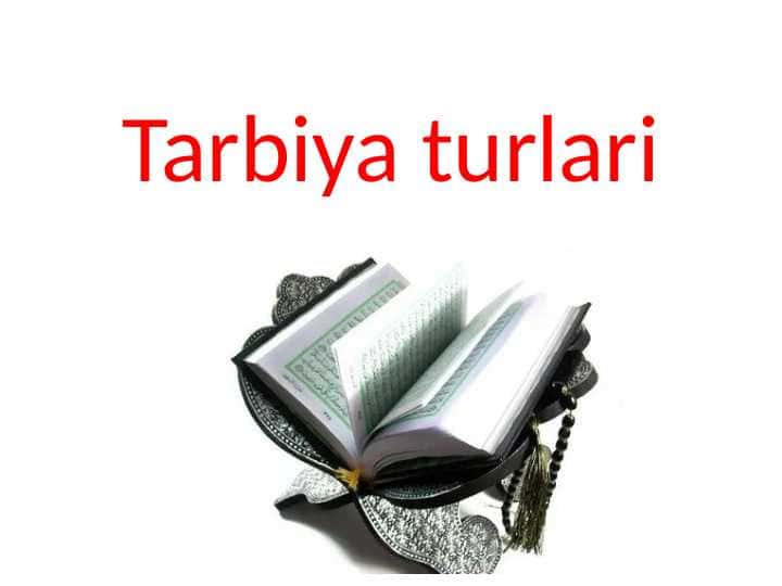 Tarbiya turlari