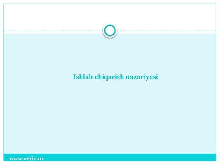 Ishlab chiqarish nazariyasi
