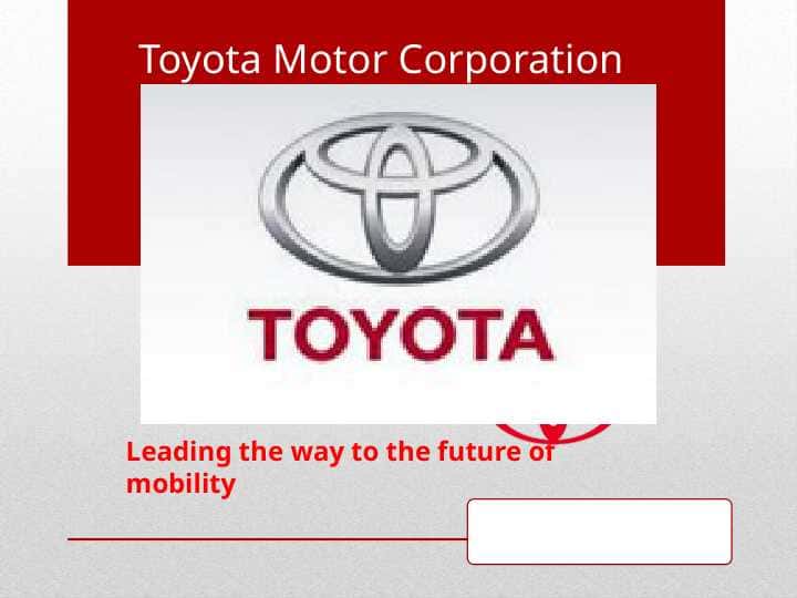Toyota Motor Corporation