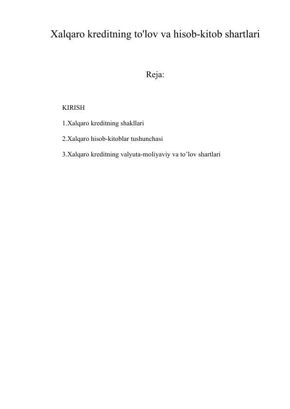 Xalqaro kreditning to'lov va hisob-kitob shartlari