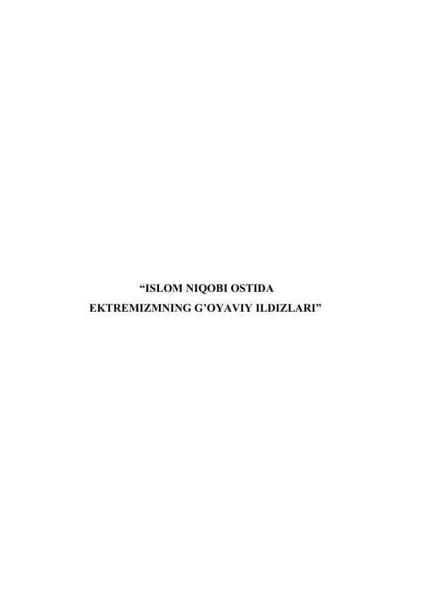ISLOM NIQOBI OSTIDA EKTREMIZMNING G’OYAVIY ILDIZLARI