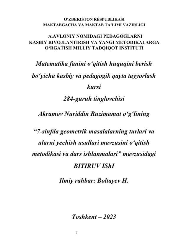 7-sinfda geometrik masalalarning turlari va ularni yechish usullari mavzusini o‘qitish metodikasi va dars ishlanmalari