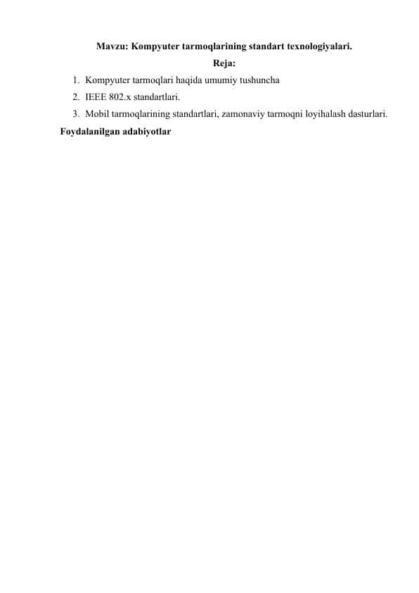 Kompyuter tarmoqlarining standart texnologiyalari