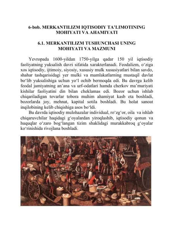 MERKANTILIZM IQTISODIY TA’LIMOTINING MOHIYATI VA AHAMIYATI