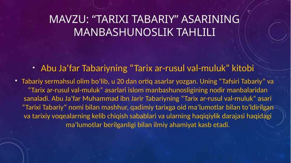 Abu Ja’far Tabariyning “Tarix ar-rusul val-muluk” asari tahlili