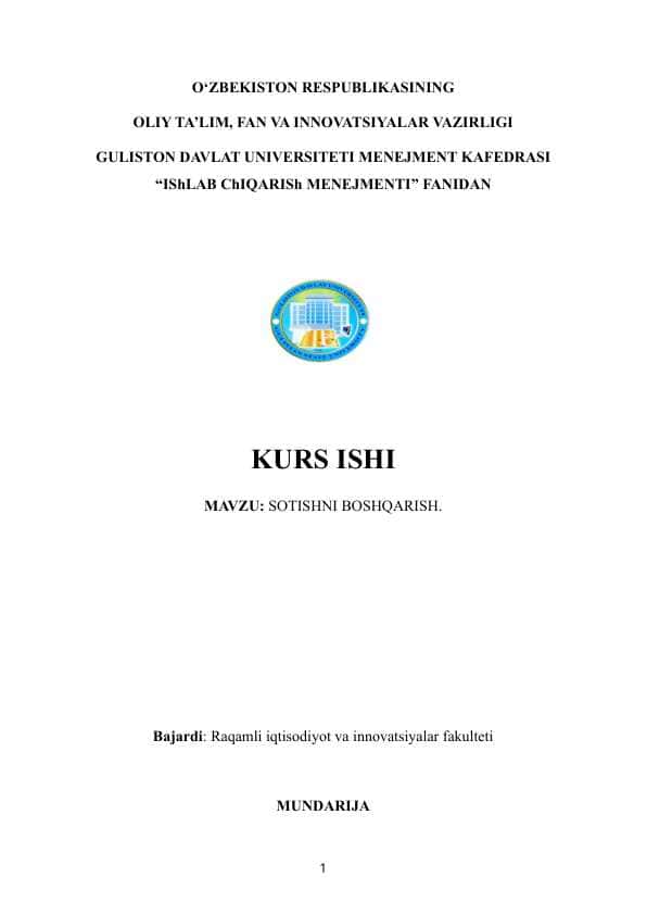 MAVZU: SOTISHNI BOSHQARISH. Kurs ishi