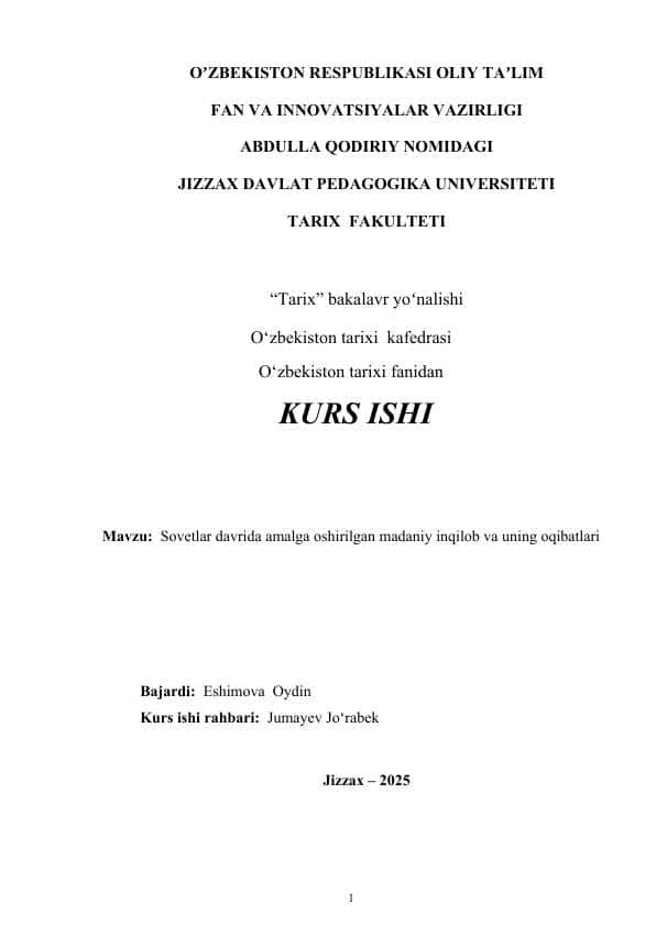Sovetlar davrida amalga oshirilgan madaniy inqilob va uning oqibatlari