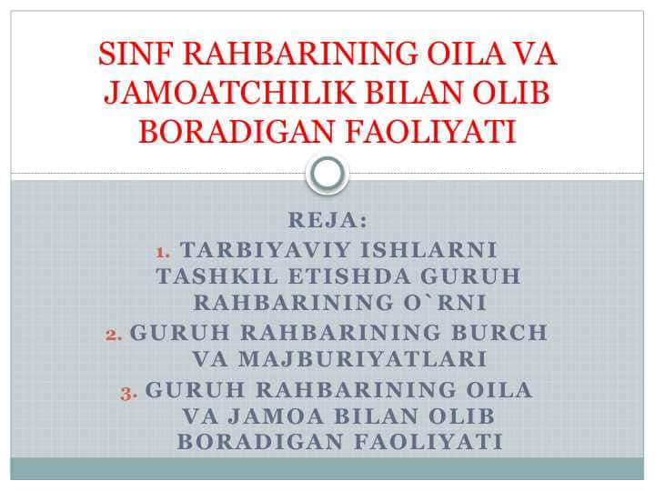SINF RAHBARINING OILA VA JAMOATCHILIK BILAN OLIB BORADIGAN FAOLIYATI