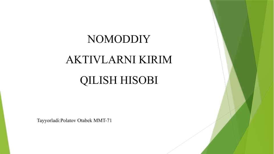 Nomoddiy aktivlarni kirim qilish hisobi