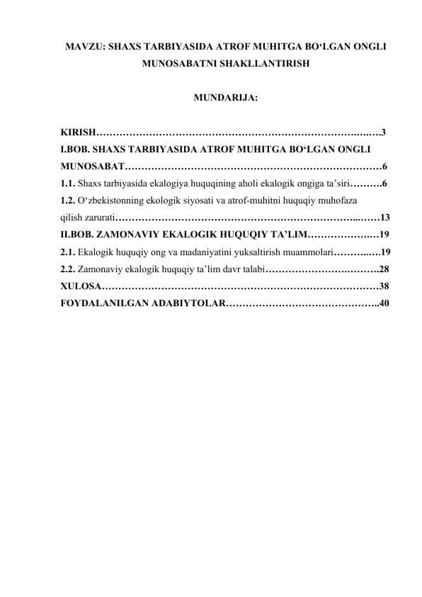 SHAXS TARBIYASIDA ATROF MUHITGA BО‘LGAN ONGLI MUNOSABATNI SHAKLLANTIRISH.docx