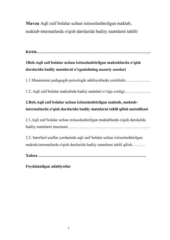 Aqli zaif bolalar uchun ixtisoslashtirilgan maktab maktab-internatlarda o'qish darslarida badiiy matnlarni tahlili KURS ISHI