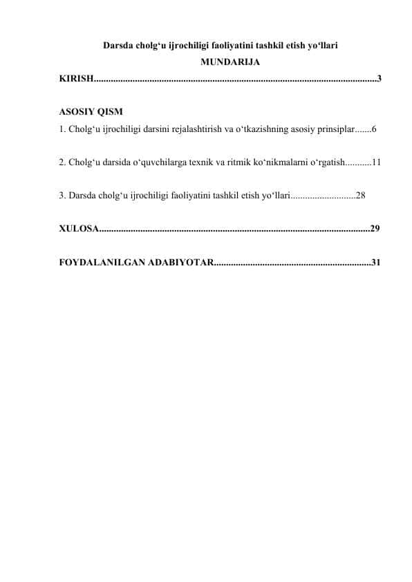 Darsda cholg‘u ijrochiligi faoliyatini tashkil etish yoʻllari