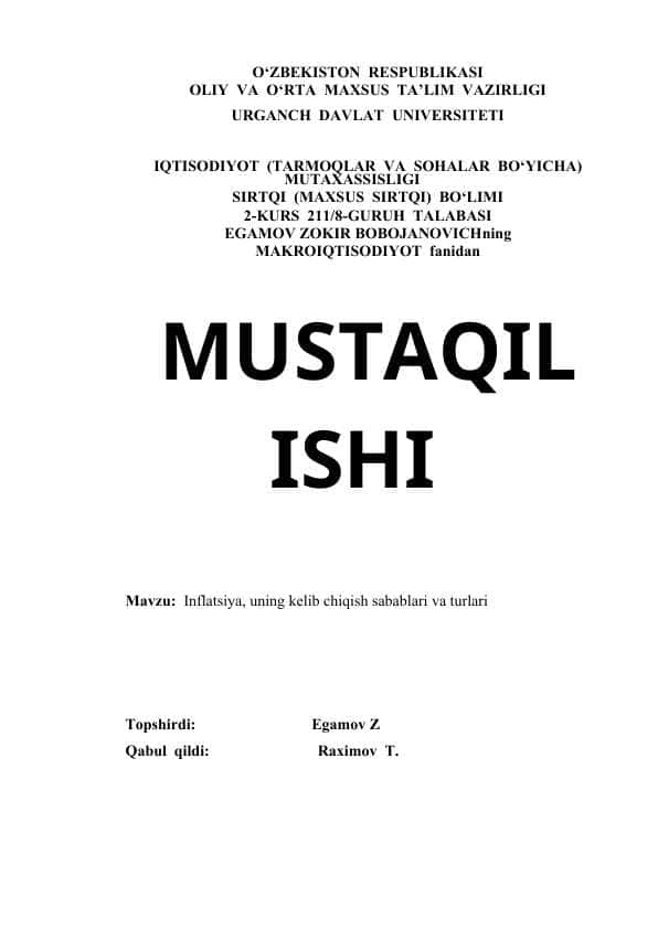 Inflatsiya, uning kelib chiqish sabablari va turlari.
