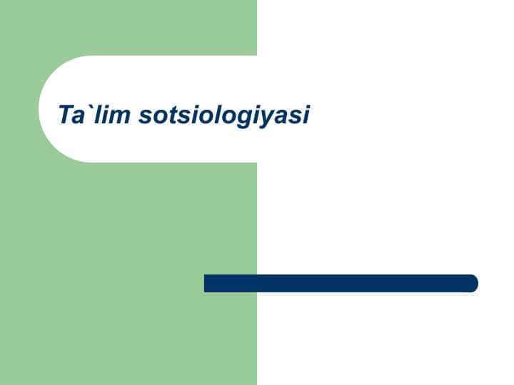 Ta`lim sotsiologiyasi