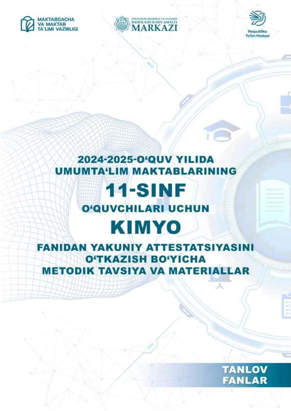11-sinf Kimyo imtihon savollari 2025