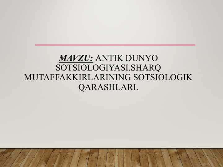 Antik dunyo sotsiologiyasi.
