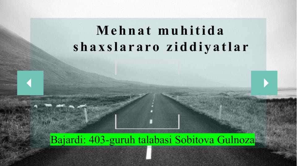 Mehnat muhitida shaxslararo ziddiyatlar