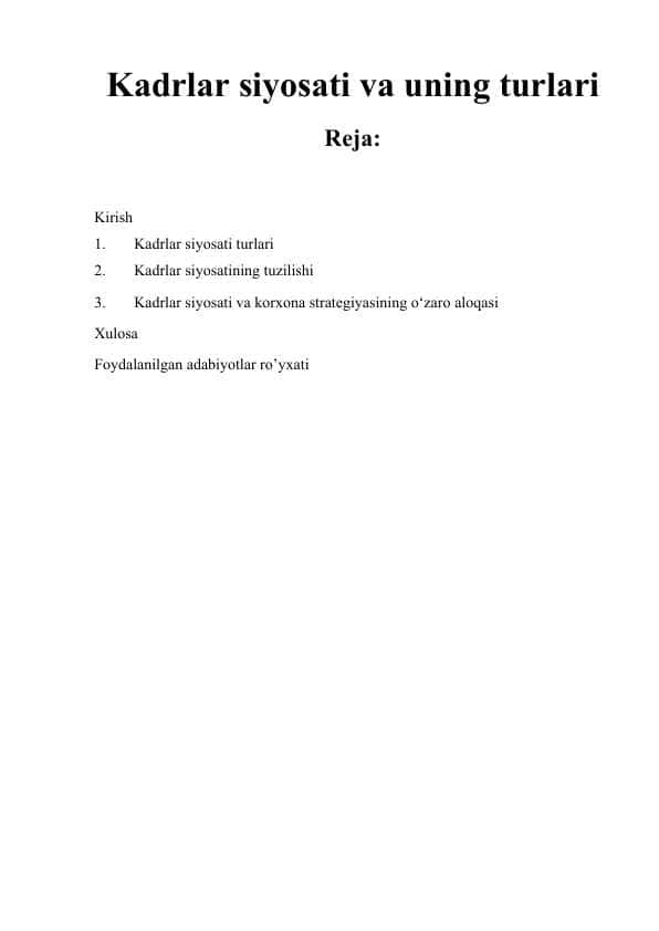 Kadrlar siyosati va uning turlari