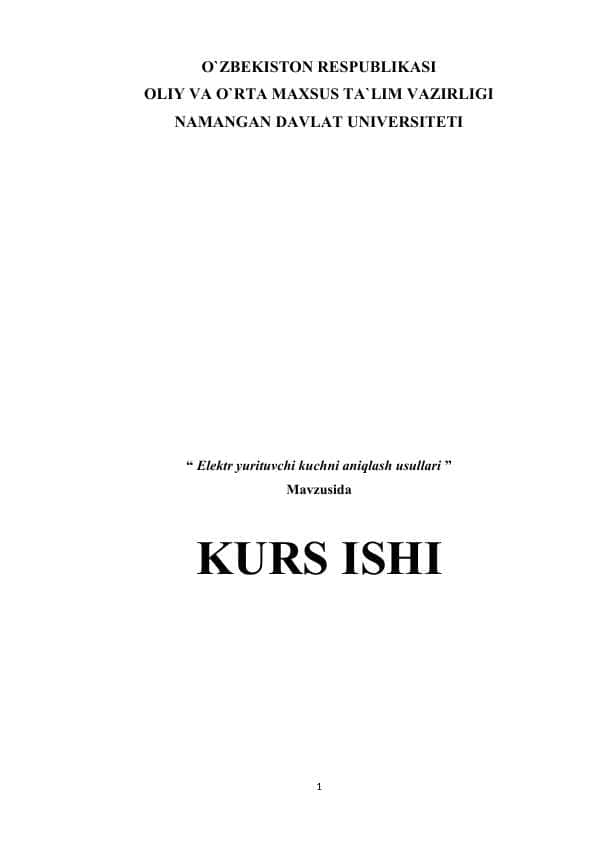 Elektr yurituvchi kuchni aniqlash usullari kurs ishi