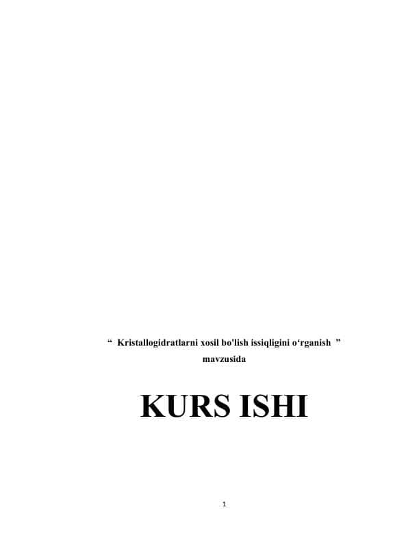 Kristallogidratlarni xosil bo'lish issiqligini oʻrganish