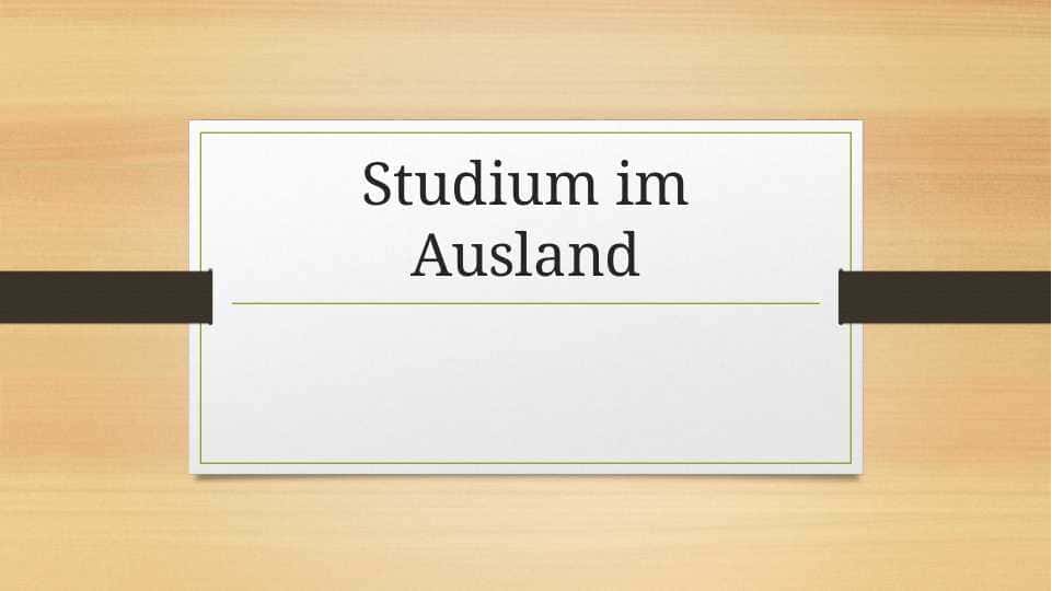 Studium im Ausland