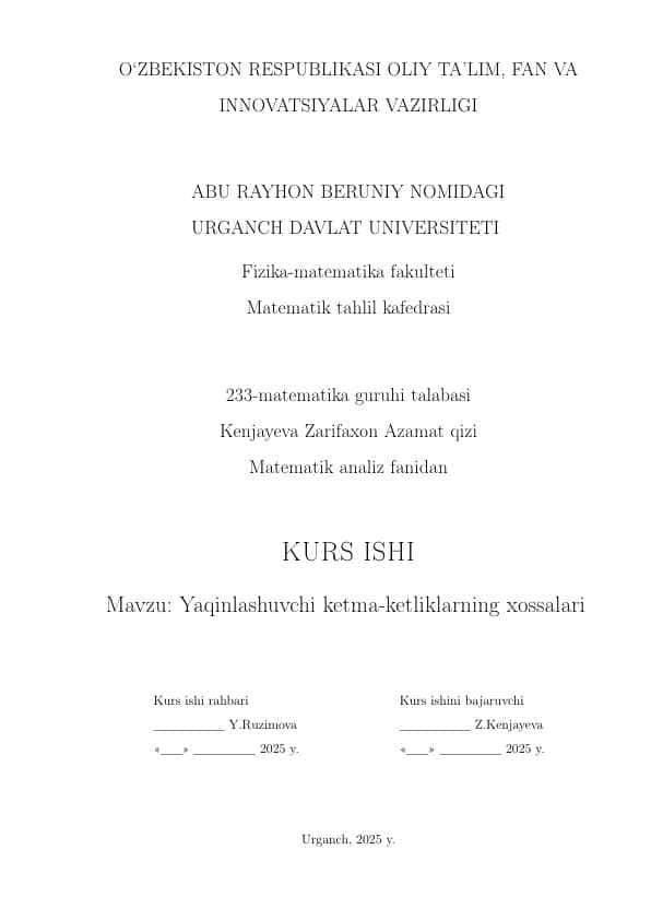 Yaqinlashuvchi ketma-ketliklarning xossalari